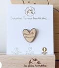 Pin`s en bois "demoiselle d'honneur"