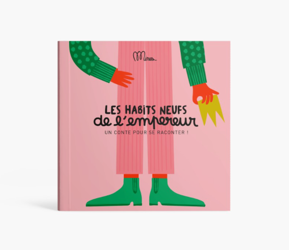 Livre minus Les habits neuf de l'empereur